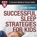 Harvard Health Publications and RosettaBooks Release SUCCESSFUL SLEEP STRATEGIES FOR…