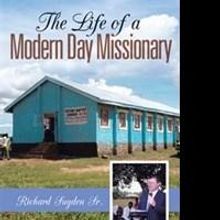 Autobiography, THE LIFE OF A MODERN DAY MISSIONARY is Released