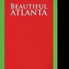 Helga Fendler Releases Autobiography BEAUTIFUL ATLANTA