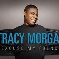 Tracy Morgan's EXCUSE MY FRENCH Tour Plays Palace Theatre in Stamford Tonight