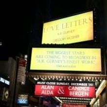 Up on the Marquee: Closing Night at LOVE LETTERS