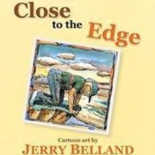 Jerry Belland Releases CLOSE TO THE EDGE