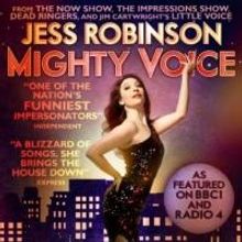 Jess Robinson Presents Her Debut Solo Show MIGHTY VOICE at Edinburgh Festival…