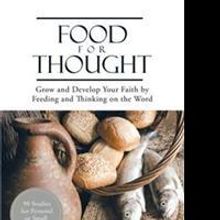 Peter Walkemeyer Shares FOOD FOR THOUGHT