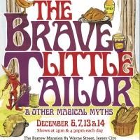 Jersey City Children's Theater Presents THE BRAVE LITTLE TAILOR AND OTHER MAGICAL…