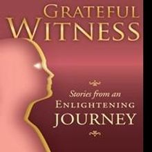 L.S.L. Noble Releases GRATEFUL WITNESS