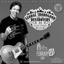 George Thorogood & The Destroyers Play The Smith Center in Las Vegas Tonight