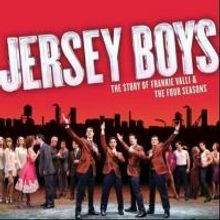 JERSEY BOYS 2nd National Tour to Play 1,000th Performance This Sunday in El Paso