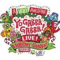 YO GABBA GABBA! LIVE! Holiday Show to Launch National Tour from Los Angeles in…