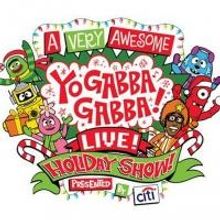 YO GABBA GABBA! LIVE! Holiday Show to Launch National Tour from Los Angeles in Novemb