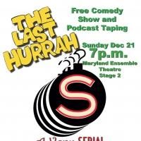 MET to Present THE LAST HURRAH'S VERY SERIAL CHRISTMAS SPECIAL, 12/21