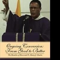 'Ongoing Conversion: From Good to Better' is Released