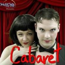 BrightSide Theatre Presents CABARET, Now Through 6/29