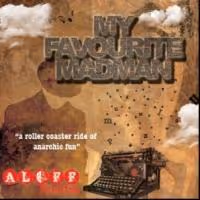Aloff Theatre's MY FAVOURITE MADMAN Closes Tonight at Edinburgh Fringe
