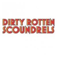 Sydney's DIRTY ROTTEN SCOUNDRELS to Close 12/8 at Theatre Royal