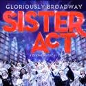 SISTER ACT Comes to Marcus Center for the Performing Arts, Now thru 2/24