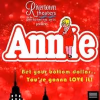 ANNIE to Open at Rivertown Theaters, Today