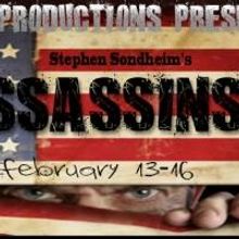 Curtain Call Productions Presents Tony-Award Winning Musical ASSASSINS! by Sondheim, 