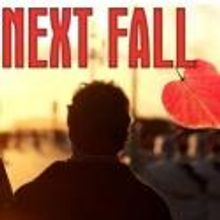 San Jose Rep Delays NEXT FALL to Secure Danny Scheie as Lead, Oct 2013