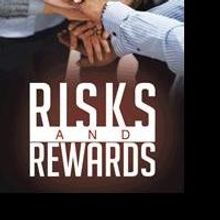 Duncan Pell Releases RISKS AND REWARDS