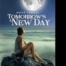 Fifteen-Year-Old Releases TOMORROW'S A NEW DAY
