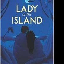 LADY OF THE ISLAND is Released
