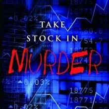 Millie Mack Releases TAKE STOCK IN MURDER
