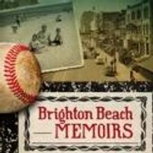 BRIGHTON BEACH MEMOIRS Opens the Rep's Season, 9/5