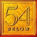 Linda Lavin, Morgan James, A NIGHT OF STARS! and More Set for 54 Below, Now thru 1/13