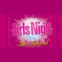 GIRLS NIGHT: THE MUSICAL Comes to Fox Cities PAC Tonight, 10/19