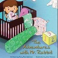 Mary Ann Sullivan's First Book “The Adventures with Mr. Rabbit” Details 'An…