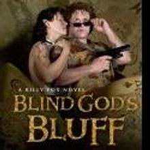 Richard Lee Byers Releases BLIND GOD'S BLUFF