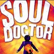 Official: SOUL DOCTOR to Return to Off-Broadway This November at Actors Temple Theatr