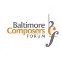Baltimore Composers Forum Presents 20th Anniversary Alumni Concert Tonight