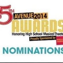 5th Avenue Awards, Honoring High School Musical Theater, Announce 2014 Nominees; Cere
