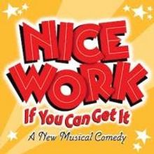 Tickets to ELF & NICE WORK IF YOU CAN GET IT at Mesa Arts Center Now On Sale