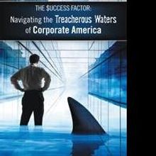 The Secrets to Maintaining Career Success Revealed in New Book