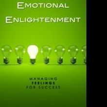 Jane Birdsell Releases Book About Empathy in EMOTIONAL ENLIGHTENMENT