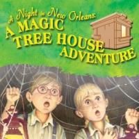 Orlando Shakespeare Theater Opens A NIGHT IN NEW ORLEANS: A MAGIC TREE HOUSE…