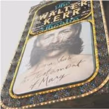 Up on the Marquee: More of THE TESTAMENT OF MARY