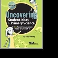 NSTA Presents Newest Book in the Uncovering Student Ideas in Science Series