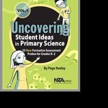 NSTA Presents Newest Book in the Uncovering Student Ideas in Science Series