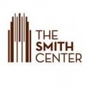 Tickets On Sale Tomorrow for Smith Center for the Performing Arts' Fall Season; Anita Baker Cancelled