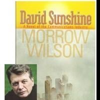 David Sunshine Uses Comedy to Sell a Serious Novel