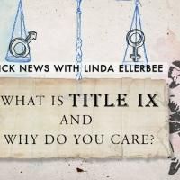 Nick News Presents Linda Ellerbee's WHAT IS TITLE IX & WHY DO WE CARE? Tonight