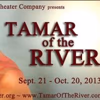 TAMAR OF THE RIVER, Starring Margo Seibert, to Launch Prospect Theater's 2013-14…