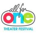 THE 2012 ALL FOR ONE THEATER FESTIVAL Begins 9/14