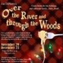 BWW Reviews: City Theatre Offers a Fun Trip OVER THE RIVER AND THROUGH THE WOODS