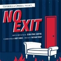 Guerilla Opera Presents End-of-Summer Party and Sneak Peek at NO EXIT, 8/26