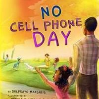 NO CELL PHONE DAY Children's Book Wins 2 Awards for Excellence
